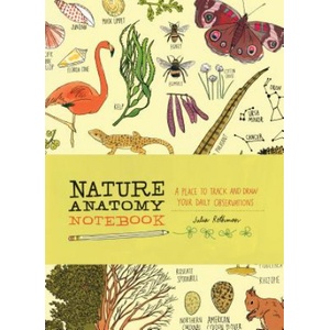 Storey Publishing LLC Nature Anatomy Notebook: A Place to Track and Draw Your Daily Observations | Julia Rothman