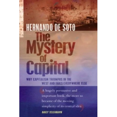 Mystery Of Capital | Hernando de Soto
