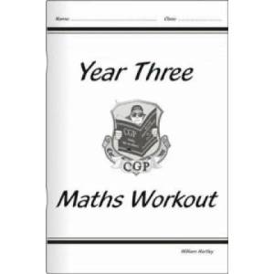 KS2 Maths Workout - Year 3 | William Hartley (2001)