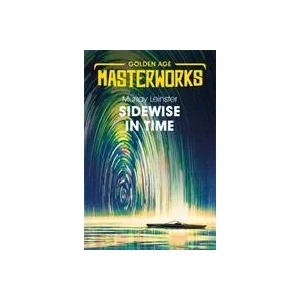 Sidewise in Time | Murray Leinster (ISBN: 9781473227392)