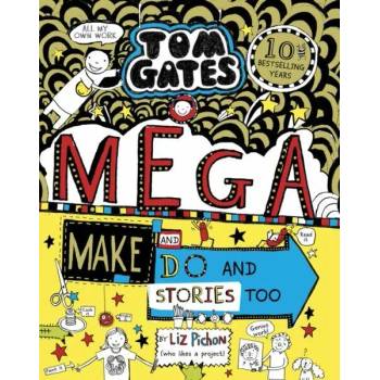 Image 1 of Tom Gates: Mega Make and Do and Stories Too! | PICHON, LIZ