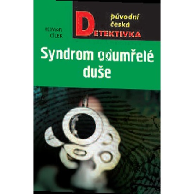 Roman Cílek - Syndrom odumřelé duše