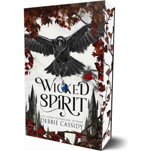 Wicked Spirit | CASSIDY DEBBIE (ISBN: 9781964264929)