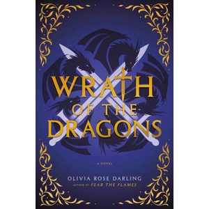 Wrath of the Dragons | DARLING OLIVIA ROSE (ISBN: 9780593873922)
