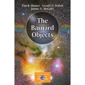 The Barnard Objects: Then and Now | Tim B. Hunter, James. E. McGaha, Gerald O. Dobek (2023)