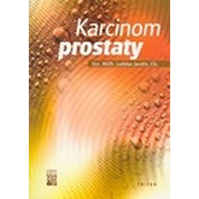 Karcinom prostaty - Ladislav Jarolím