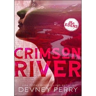 Crimson River: Červená řeka - Devney Perry