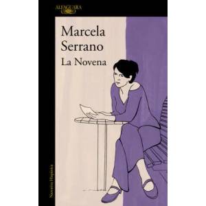La novena | Marcela Serrano (ISBN: 9788420419626)