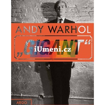 Andy Warhol - Gigant