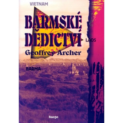 Barmské dědictví - Geoffrey Archer