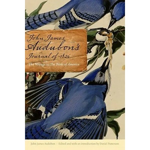 John James Audubon's Journal of 1826 | John-James Audubon (ISBN: 9780803225312)