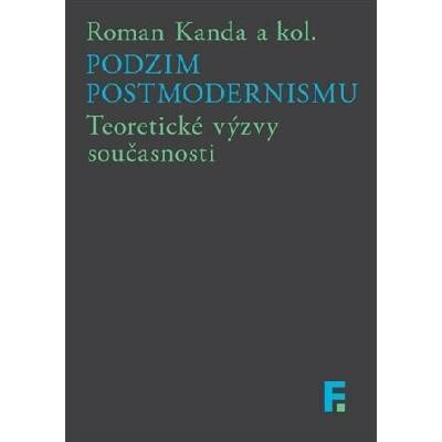 Podzim postmodernismu
