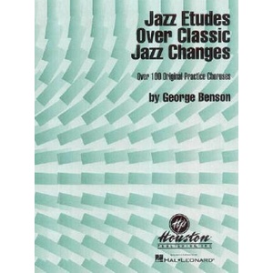 Jazz Etudes Over Classic Jazz Changes | George Benson, G. Benson (1997)