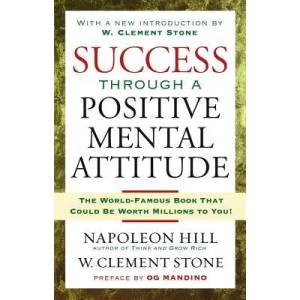 Success Through a Positive Mental Attitude | Napoleon Hill (ISBN: 9781416541592)