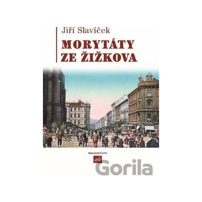 Morytáty ze Žižkova