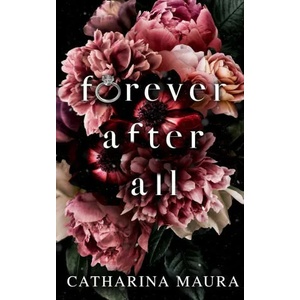 Forever After All | Catharina Maura (ISBN: 9781955981095)