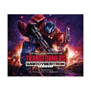 Art and Making of Transformers: War for Cybertron Trilogy | F. J. Desantos (ISBN: 9781974732500)