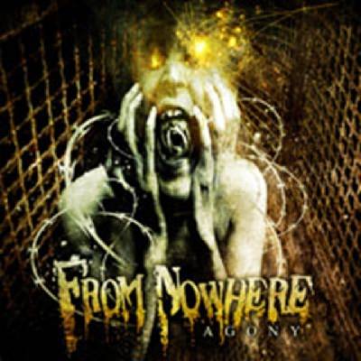 From Nowhere - Agony CD