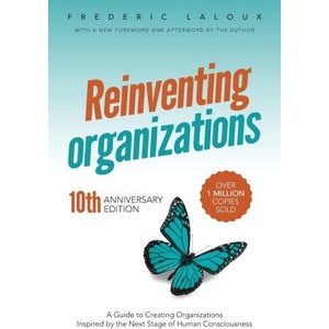 Reinventing Organizations | Frederic Laloux, Ken Wilber (2024)