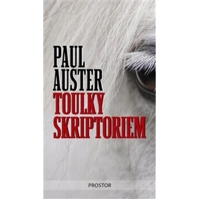 Toulky skriptoriem - Paul Auster