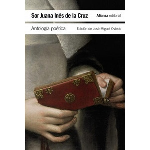 Antología poética | SOR JUANA INES DE LA CRUZ (2017)