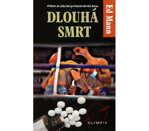 Dlouhá smrt - Ed Mann