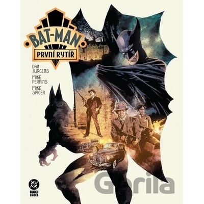 Seqoy s.r.o. Komiks Batman: První rytíř