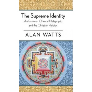 Supreme Identity | Alan W. Watts (ISBN: 9781626540255)