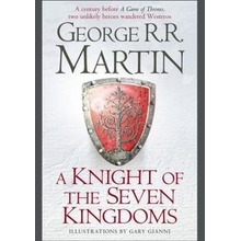 A Knight of the Seven Kingdoms - George R. R. Martin, Gary Gianni - Hardcover