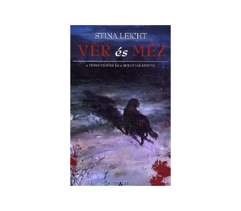 Vér és méz