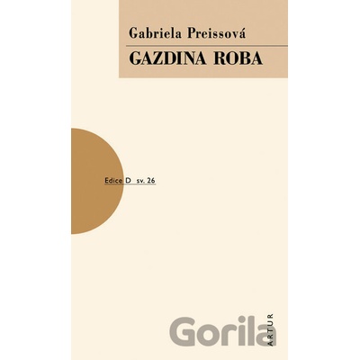 Gazdina roba - Ggabriela Preissová