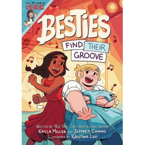 Besties: Find Their Groove | MILLER KAYLA (ISBN: 9780358561927)