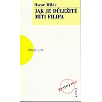 Jak je důležité míti Filipa - 2.vydání