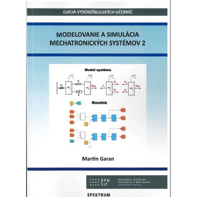 Modelovanie a simulácia mechatronických systémov 2