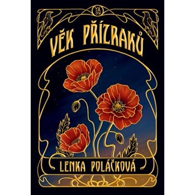 Věk přízraků - Lenka Poláčková