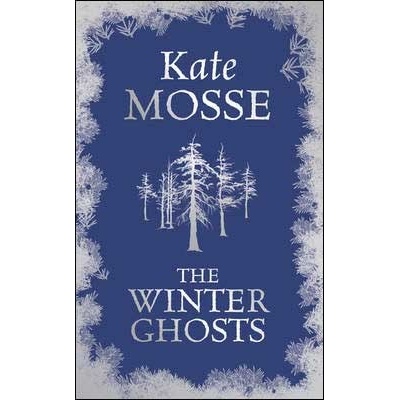 The Winter Ghosts - Kate Mosse