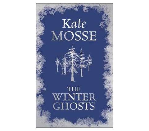 The Winter Ghosts - Kate Mosse