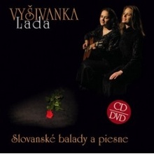 Vyšívanka, - Slovanské balady a piesne