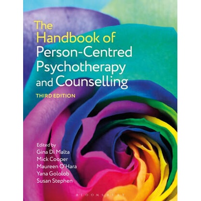 The Handbook of Person-Centred Psychotherapy and Counselling | Gina Di Malta, Mick Cooper, Maureen O'Hara