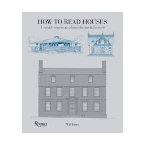 How to Read Houses | Will Jones (ISBN: 9780789327260)