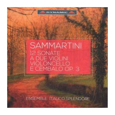 Giuseppe Sammartini - Sonaten Für 2 Violinen, Cello & Cembalo Op.3 Nr.1-12 CD