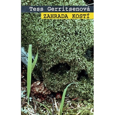 Zahrada kostí (Gerritsenová Tess