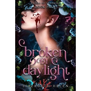 Broken by Daylight (ISBN: 9781464272233)