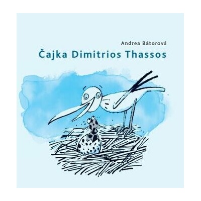 Čajka Dimitrios Thassos - Andrea Batorová