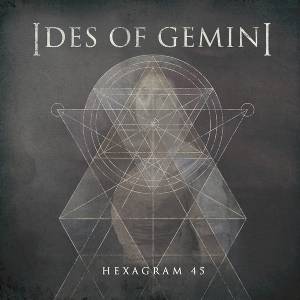 Ides Of Gemini - Hexagram 45 (LP) (0856645003193)