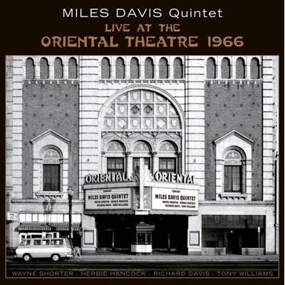 The Miles Davis Quintet - Live at the Oriental Theatre 1966 (2 ) LP