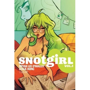 Snotgirl Volume 1: Green Hair Don't Care (ISBN: 9781534300361)