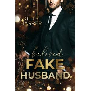 tolino media Beloved Fake Husband: Braut in Nöten vs. Fake-Ehemann | Kitty Harper