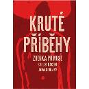 Kruté příběhy