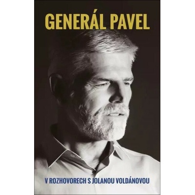 Generál Pavel v rozhovorech s Jolanou Voldánovou